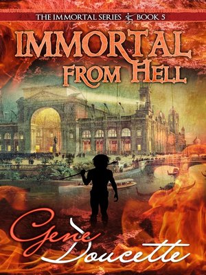 cover image of Immortal From Hell